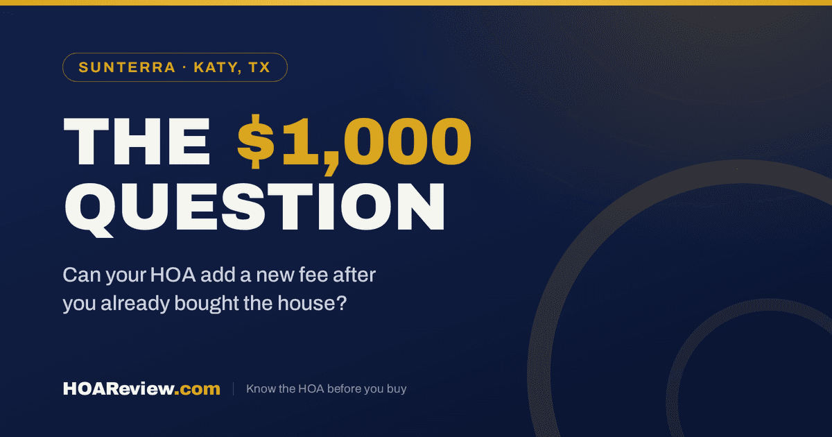 The $1,000 question, can your HOA add a new fee after you already bought the house, on a navy and gold HOAReview title card