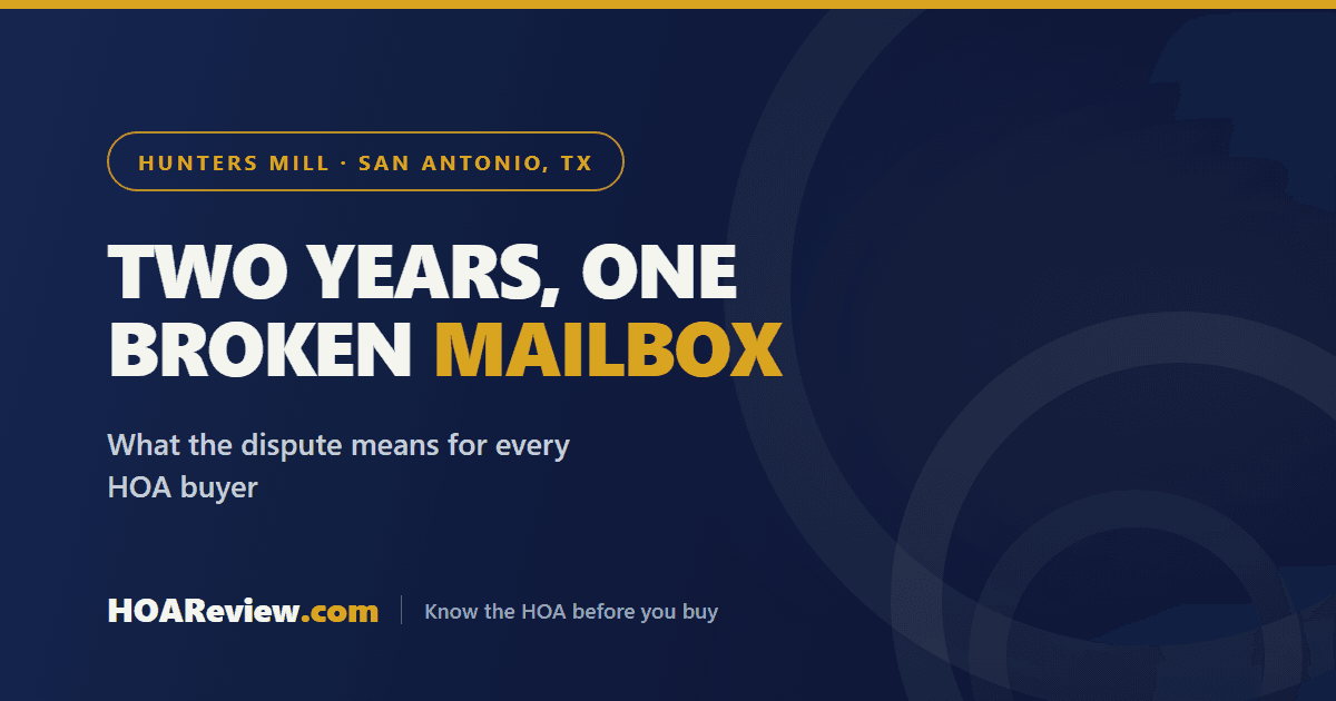 Two years, one broken mailbox, what the dispute means for every HOA buyer, on a navy and gold HOAReview title card